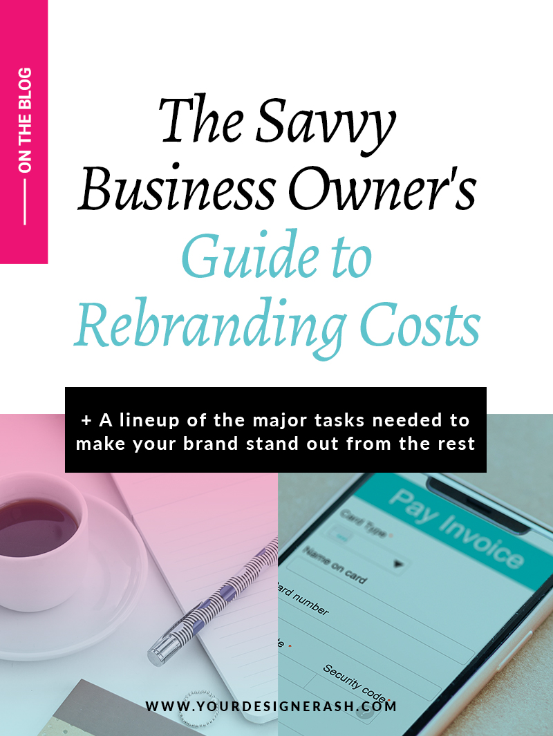 The Savvy Business Owner’s Guide to Rebranding Costs